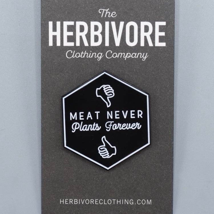 Meat Never, Plants Forever Pin - The Grinning Goat